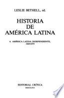 América Latina Independiente, 1820 1870