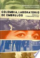 Colombia, Laboratorio De Embrujos