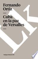 Cuba En La Paz De Versalles