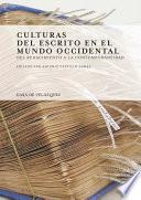 Culturas Del Escrito En El Mundo Occidental