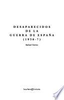 Desaparecidos De La Guerra De España