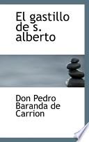 El Gastillo De S. Alberto