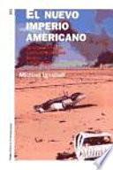 El Nuevo Imperio Americano