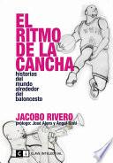 El Ritmo De La Cancha