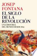 El Siglo De La Revolución