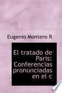 El Tratado De Paris El Tratado De Paris