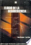 Elogio De La Desobediencia