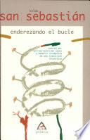 Enderezando El Bucle