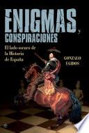 Enigmas Y Conspiraciones