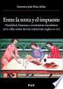 Entre La Renta Y El Impuesto