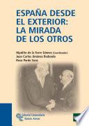 España Desde El Exterior: La Mirada De Los Otros