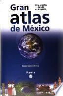 Gran Atlas De México