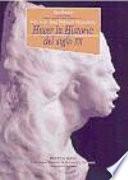 Hacer La Historia Del Siglo Xx