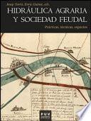 Hidráulica Agraria Y Sociedad Feudal