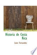 Historia De Costa Rica