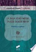 La Baja Edad Media En Los Siglos Xiv Xv