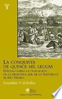 La Conquista De Quince Mil Leguas