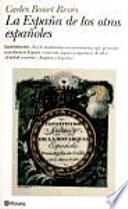 La España De Los Otros Españoles