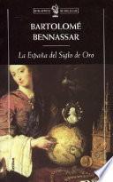 La España Del Siglo De Oro