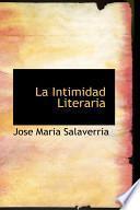 La Intimidad Literaria