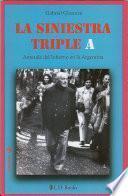 La Siniestra Triple A