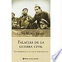 Las Falacias De La Guerra Civil