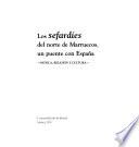Los Sefardíes Del Norte De Marruecos, Un Puente Con España
