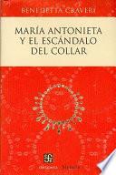 Maria Antonieta Y El Escandalo Del Collar