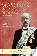 Masones En La Nobleza De España