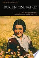 Por Un Cine Patrio