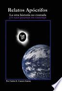Relatos ApÓcrifos   La Otra Historia No Contada