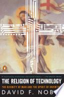 The Religion Of Technology