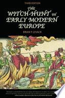 The Witch Hunt In Early Modern Europe