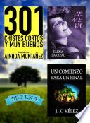 libro 301 Chistes Cortos Y Muy Buenos + Se Me Va + Un Comienzo Para Un Final