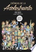 Crónicas De La Adolestreinta
