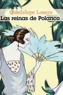 Las Reinas De Polanco