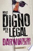 No Es Digno, Pero Es Legal