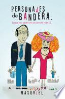 libro Personajes De Bandera.