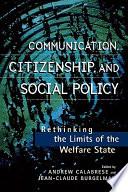 libro Communication, Citizenship, And Social Policy