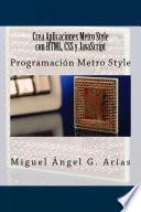 libro Crea Aplicaciones Metro Style Con Html, Css Y Javascript