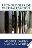 libro Tecnologías De Virtualización