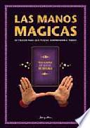 libro Las Manos Magicas / Magic Hands