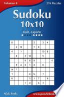 libro Sudoku 10x10   De Fácil A Experto   Volumen 8   276 Puzzles
