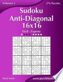 libro Sudoku Anti Diagonal 16x16   De Fácil A Experto   Volumen 2   276 Puzzles
