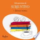 100 Ejercicios De Subjuntivo