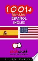 1001+ Ejercicios Español   Inglés