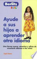 Ayude A Sus Hijos A Aprender Otro Idioma