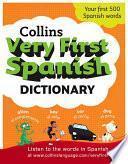 libro Collins Very First Spanish Dictionary (collins First)