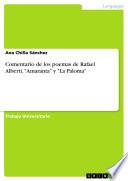 libro Comentario De Los Poemas De Rafael Alberti,  Amaranta  Y  La Paloma