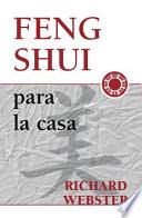 Feng Shui Para La Casa